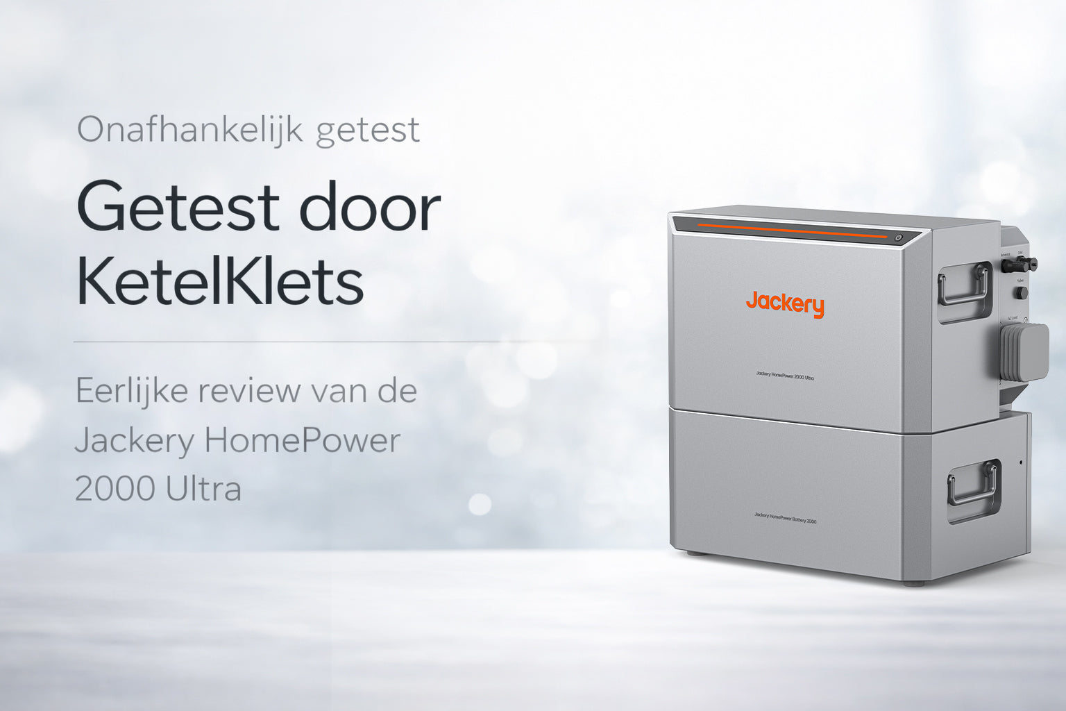 Onafhankelijke review van de Jackery HomePower 2000 Ultra door KetelKlets